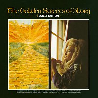 Dolly Parton – Golden Streets Of Glory