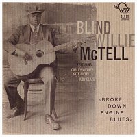 Blind Willie McTell – Broke Down Engine Blues