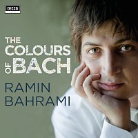 Ramin Bahrami – The Colours of Bach