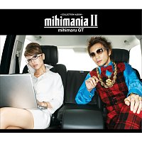 mihimaru GT – Mihimania 2-Collection Album-