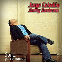Jorge Celedon & Jimmy Zambrano – Son Para El Mundo