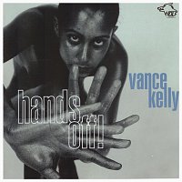Vance Kelly – Hands Off