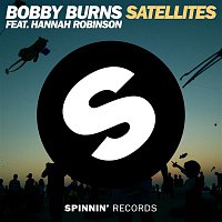 Bobby Burns – Satellites (feat. Hannah Robinson)