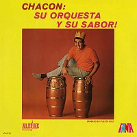 Chacon y Su Orquesta – Chacon, Su Orquesta Y Su Sabor