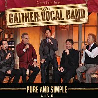Gaither Vocal Band – Pure and Simple LIVE