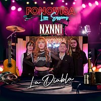 NXNNI – La Diabla [Live Sessions]