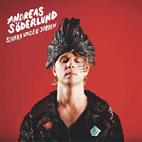 Andreas Soderlund – Sjunka under jorden