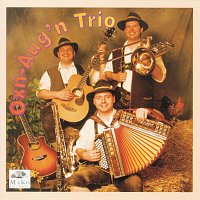 Oxn-Aug'n Trio – 25 Ohrenschmause