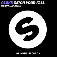 Clokx – Catch Your Fall (Hardwell Remixes)