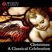 Various Artists.. – Christmas: A Classical Celebration