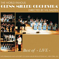 Glenn Miller Orchestra – Best Of Glenn Miller - Live