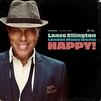 Lance Ellington – Happy!