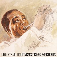 Louis Armstrong – Louis "Satchmo" Armstrong & Friends