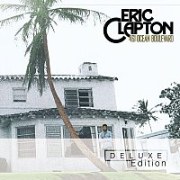 Eric Clapton – 461 Ocean Blvd. [Deluxe Edition]