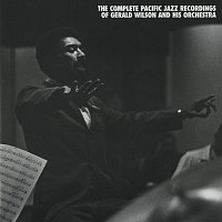 Gerald Wilson & His Orchestra – The Complete Pacific Jazz Recordings Of Gerald Wilson And His Orchestra [Remastered]