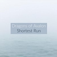 Dragons of Avalon – Shortest Run