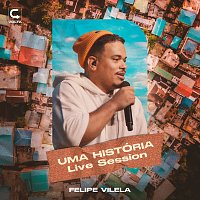 Felipe Vilela – Uma História / Live Session