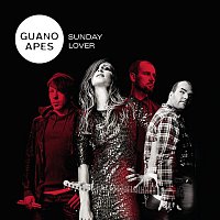 Guano Apes – Sunday Lover