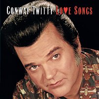Conway Twitty – Love Songs