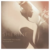 Sherine – TWO FOR THE ROAD