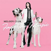 Melody Club – Face The Music