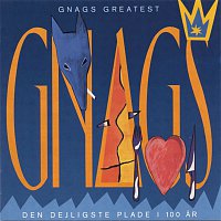 Gnags – Greatest