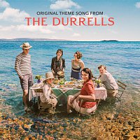 Ruth Barrett – The Durrells [Original Theme Song From The TV Show]