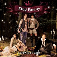 King Family – Carry Me Home