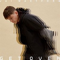 Jai Waetford – Get Over