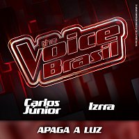 Carlos Júnior, IZRRA – Apaga A Luz [Ao Vivo]