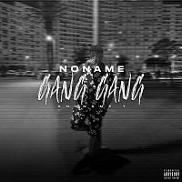 Noname – Gang Gang (Anoname #7)