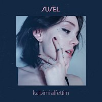 Susel – Kalbimi Affettim