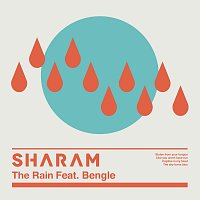 Sharam, Bengle – The Rain [Transatlantic Mix]