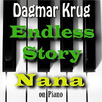 Dagmar Krug – Endless Story - Nana on Piano