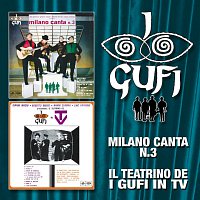 Přední strana obalu CD Milano Canta N. 3 / Il Teatrino De "I Gufi" In TV