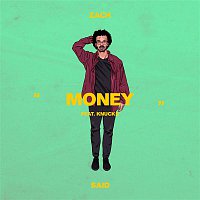 Zach Said, Knucks – Money