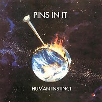 Human Instinct – Pins In It