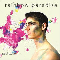 Paul Stoher – Rainbow Paradise
