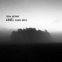 Thom Artway – Anděl