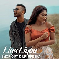 Smokio, Dilki Uresha – Liya Liyaa (feat. Dilki Uresha)