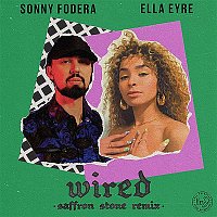Sonny Fodera & Ella Eyre – Wired (Saffron Stone Remix)