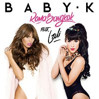 Baby K, Lali – Roma - Bangkok