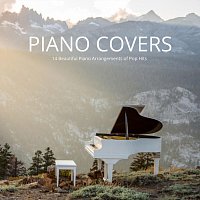 Max Arnald, Yann Nyman, Andrew O'Hara, Qualen Fitzgerald – Piano Covers: 14 Beautiful Piano Arrangements of Pop Hits