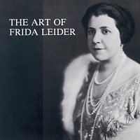 Frida Leider – The Art of Frida Leider