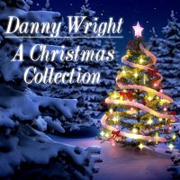 Přední strana obalu CD Danny Wright: The Christmas Collection