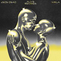 Zeds Dead, MKLA – Alive [Remixes]