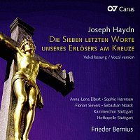 Anna-Lena Elbert, Sophie Harmsen, Florian Sievers, Sebastian Noack – Haydn: Die sieben letzten Worte unseres Erlosers am Kreuze (Vokalfassung)