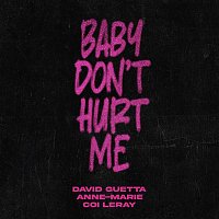 David Guetta & Anne-Marie & Coi Leray – Baby Don't Hurt Me
