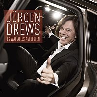 Jurgen Drews – Es war alles am besten