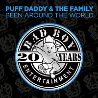 Puff Daddy & The Family – Been Around The World